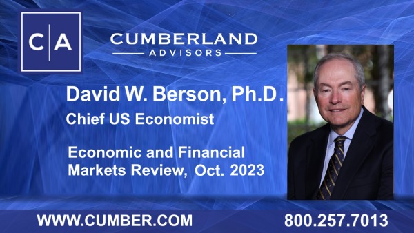 Economic and Financial Markets Review, October 2023 by David W. Berson, Ph.D.