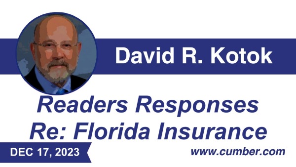 Cumberland Advisors Market Commentary - Readers Responses Re: Florida Insurance by David R. Kotok