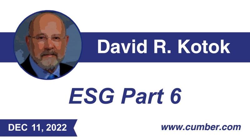ESG Part 6 by David R. Kotok Sunday