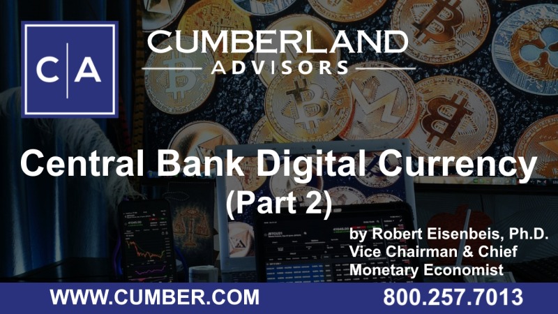 Central Bank Digital Currency (Part 2)