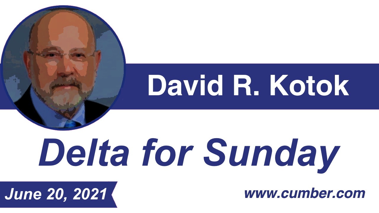 Cumberland Advisors Market Commentary - Delta for Sunday