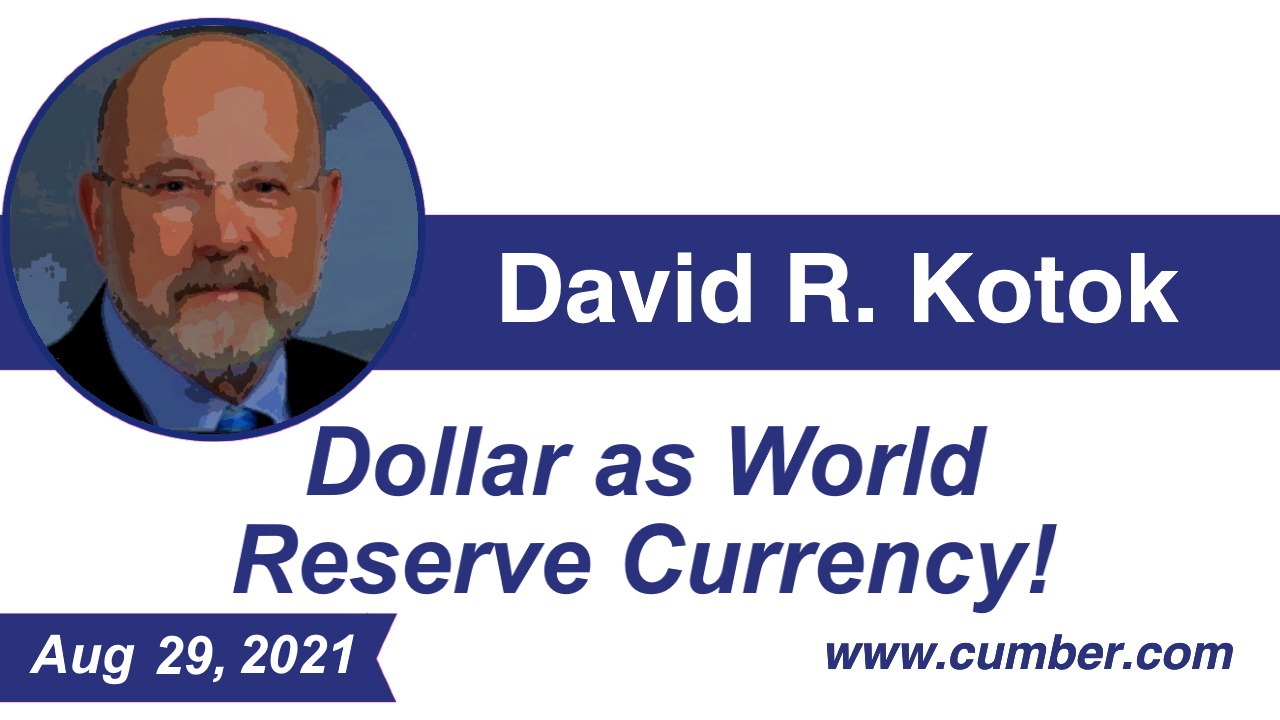 Cumberland Advisors Market Commentary - Dollar as World Reserve Currency