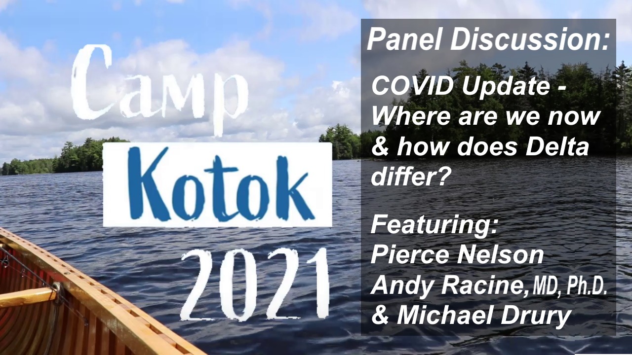 Camp Kotok 2021 – COVID Panel Discussion