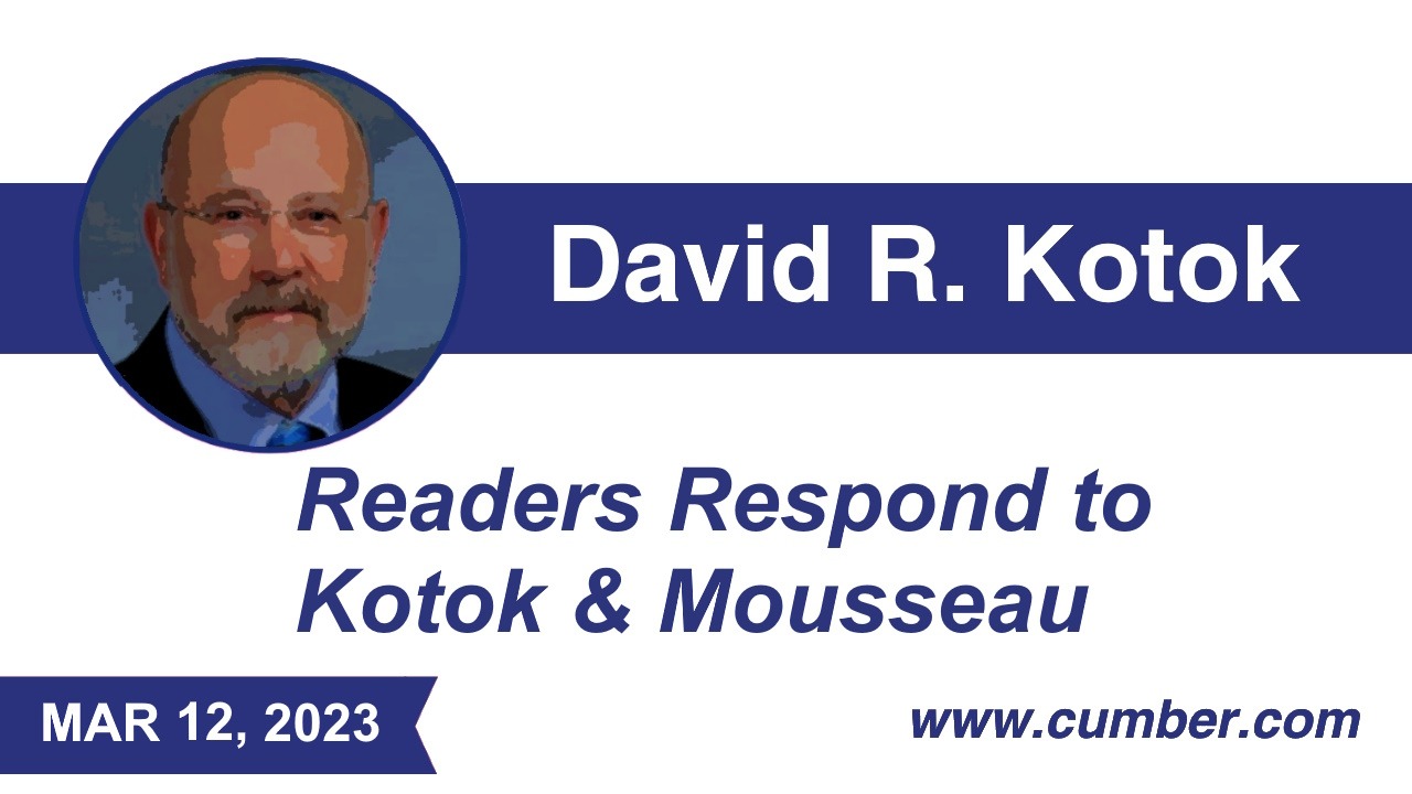 Readers Respond to Kotok &amp; Mousseau