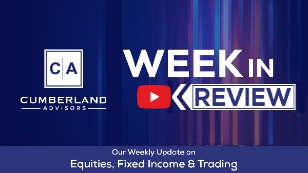 Cumberland-Advisors-Week-In-Review-Market-Update-Video-(YouTube-Vimeo)-2023-Our-Weekly-Update