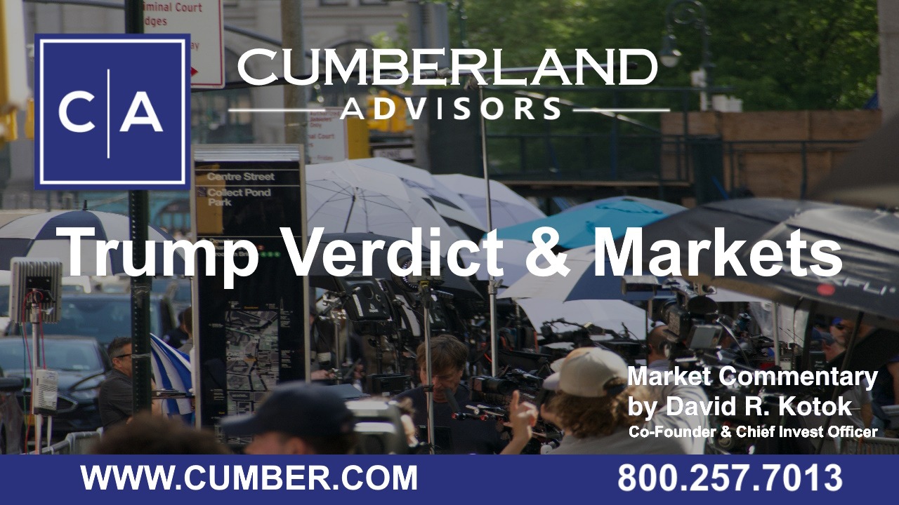 Trump Verdict &amp; Financial Markets