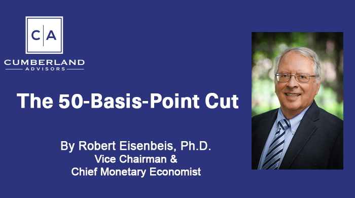 The 50-Basis-Point Cut