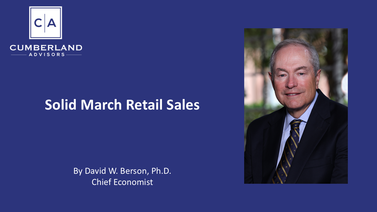 Solid March Retail Sales