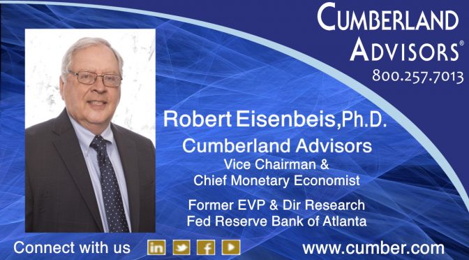 Cumberland Advisors' Robert "Bob" Eisenbeis, Ph.D.
