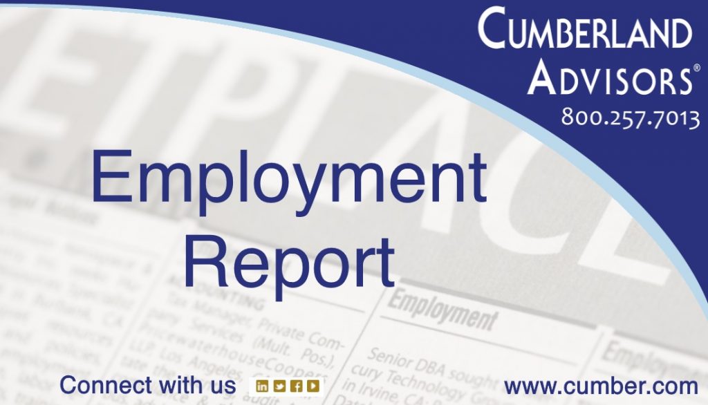 Market Commentary - Cumberland Advisors - Employment Report