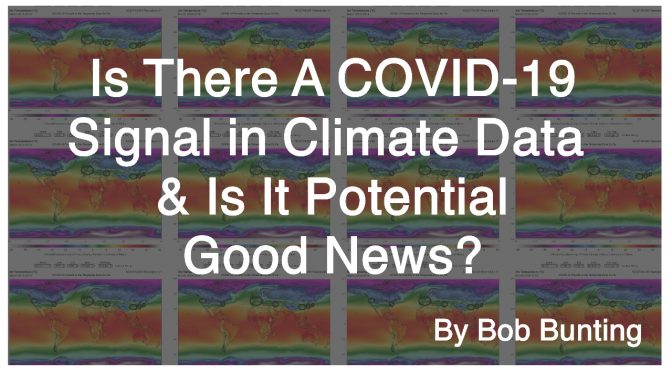 Is There A COVID-19 Signal in Climate Data & Is It Potential Good News for Florida - Bunting