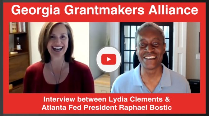 Interview between Lydia Clements & Atlanta Fed President Raphael Bostic