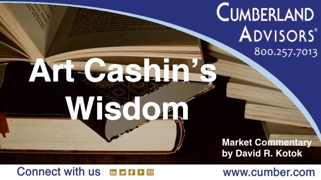 Art Cashin’s Wisdom