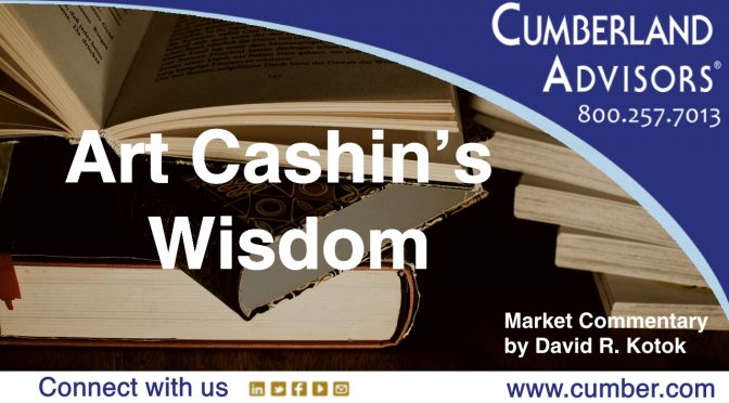 Art Cashin’s Wisdom