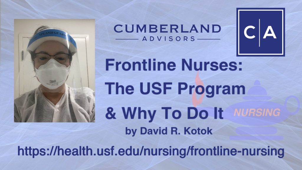 Cumberland Advisors - Frontline Nurses - The USF Program and Why To Do It