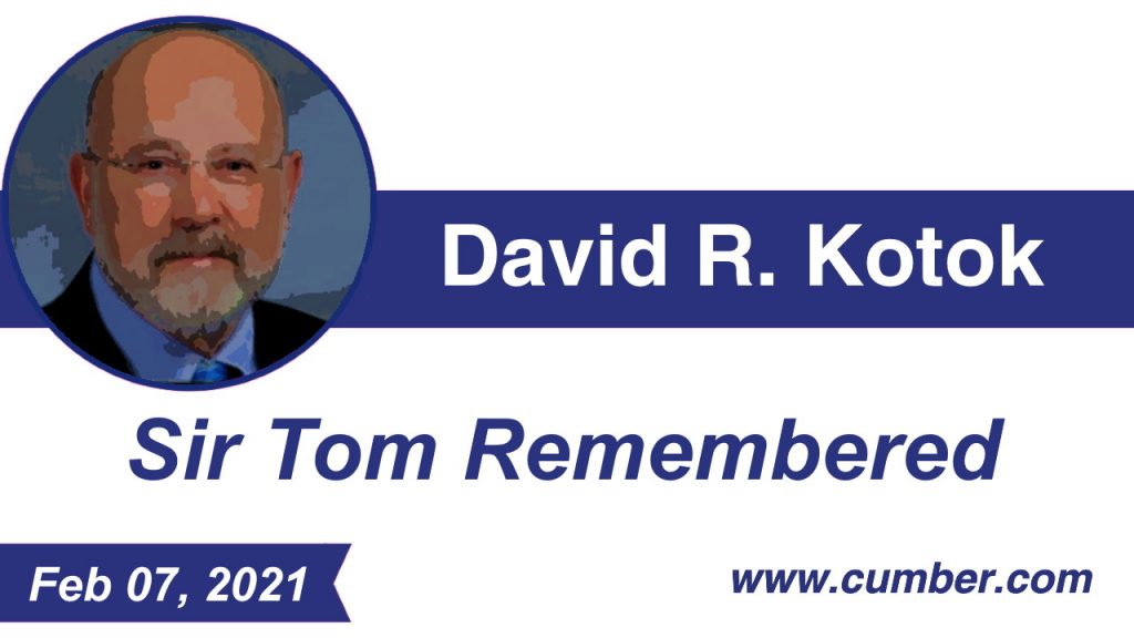 Sir Tom Remembered